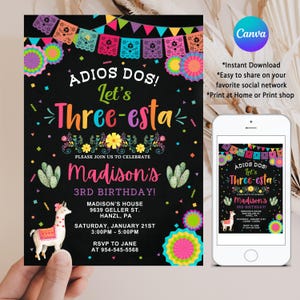 Convite de aniversário de festa, convite de aniversário de menina EDITÁVEL Three-esta, convite mexicano Adios dos, DOWNLOAD INSTANTÂNEO, FM2