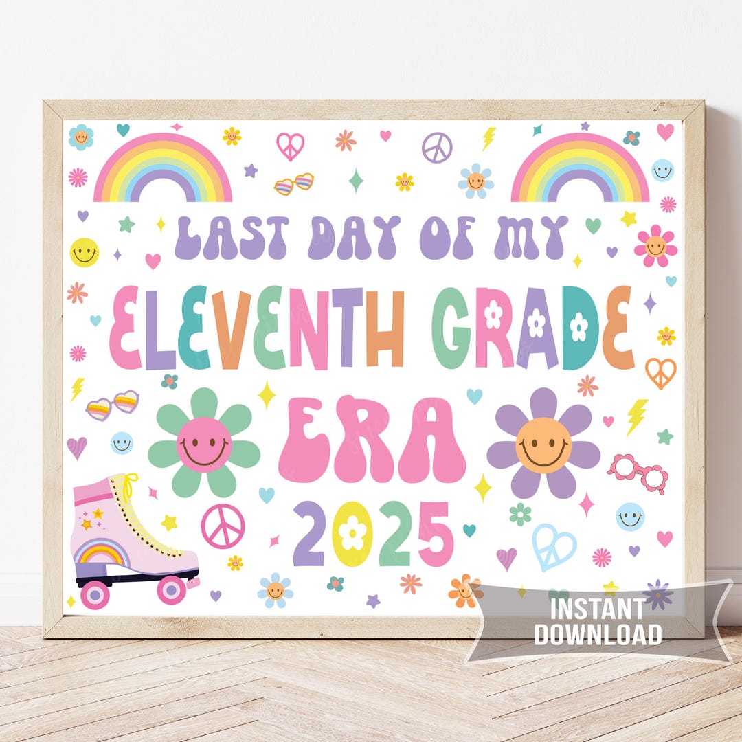 Last Day of 11th Grade Sign, Groovy Retro Boho Photo Prop, Eleventh ...