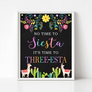 No time to siesta it&#39;s time to three esta sign, Mexican sign, Fiesta sign, Mexican decoration, No time to siesta sign, Printable sign, FC5