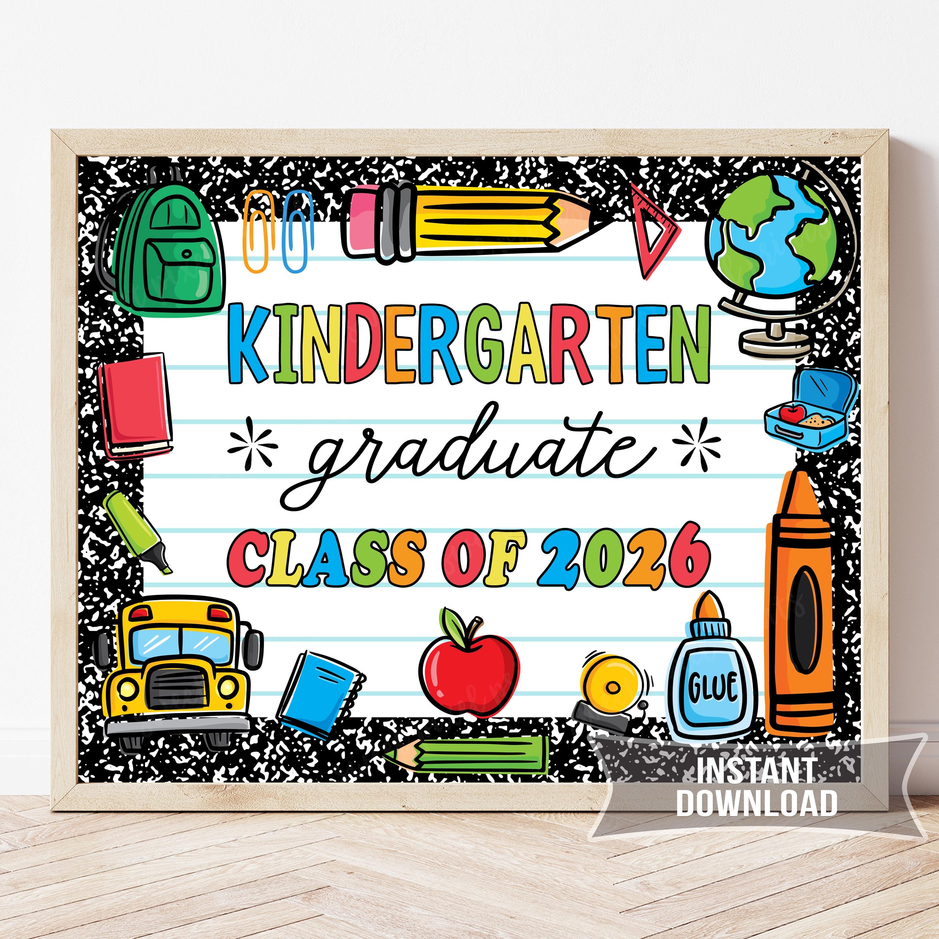 Kinder Graduation Sign Kindergarten Graduation Sign Printable | Chalkboard Photo Prop ...