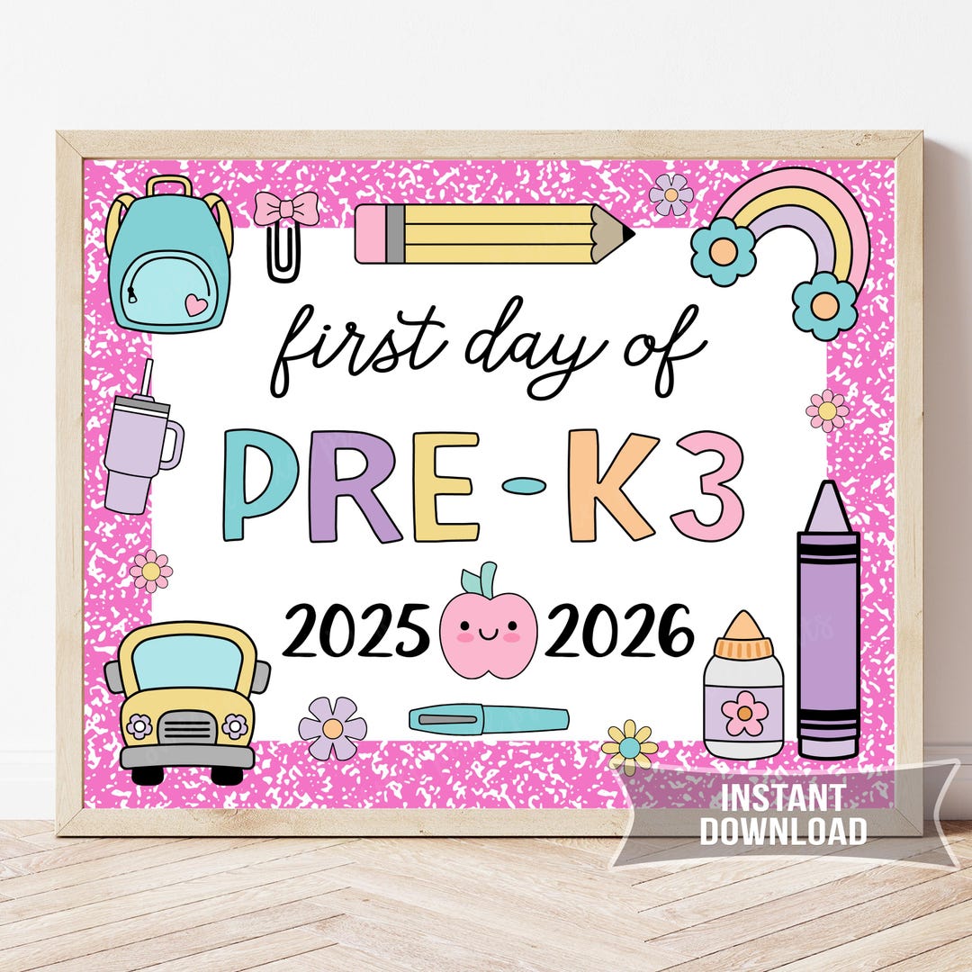 First Day of Pre K3 Sign, 1st Day of School Photo Prop, Pre K 3 ...