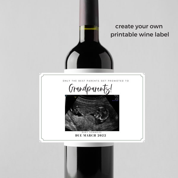 Ultrasound Wine Label, DIY Pregnancy Announcement | Promoted to Grandparents | Canva Template | Customize and Print | PDF Download