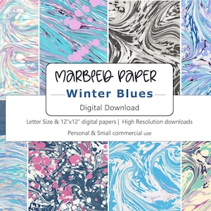 Puede incluir: Descarga digital de diseños de papel veteado en varios colores, incluyendo azul, rosa y gris. Se muestra el texto "Marbled Paper Winter Blues". El papel está disponible en tamaño carta y formatos digitales de 30,5 cm x 30,5 cm.