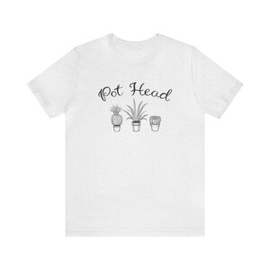 Pot Head Flower Pots Plant Unisex Jersey Short Sleeve Tee