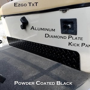 Fits Ezgo TxT Golf Cart black Powder Coated Aluminum Diamond Plate Kick Panel