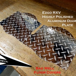 Fits Ezgo RXV Golf Cart Highly Polished Aluminum Diamond Plate Bag Well floor