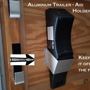 Trailer-Aid 55 Holder trailer Aid accessory Trailer aid Aluminum