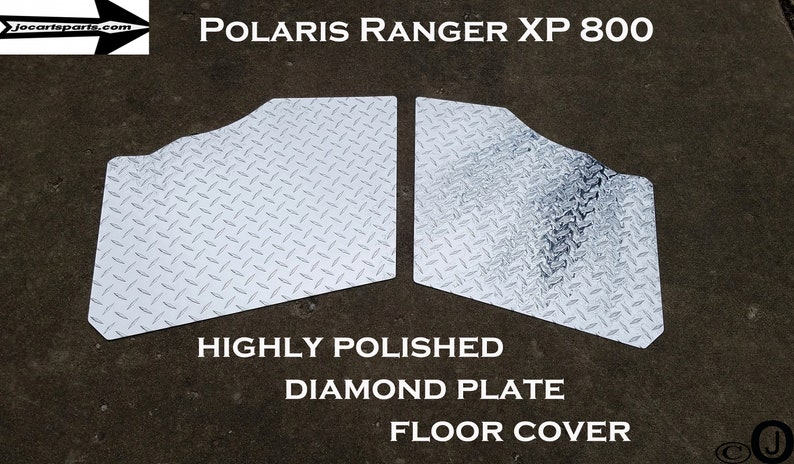 May include: Two silver diamond plate floor covers for a Polaris Ranger XP 800. The floor covers are highly polished and have a diamond pattern.