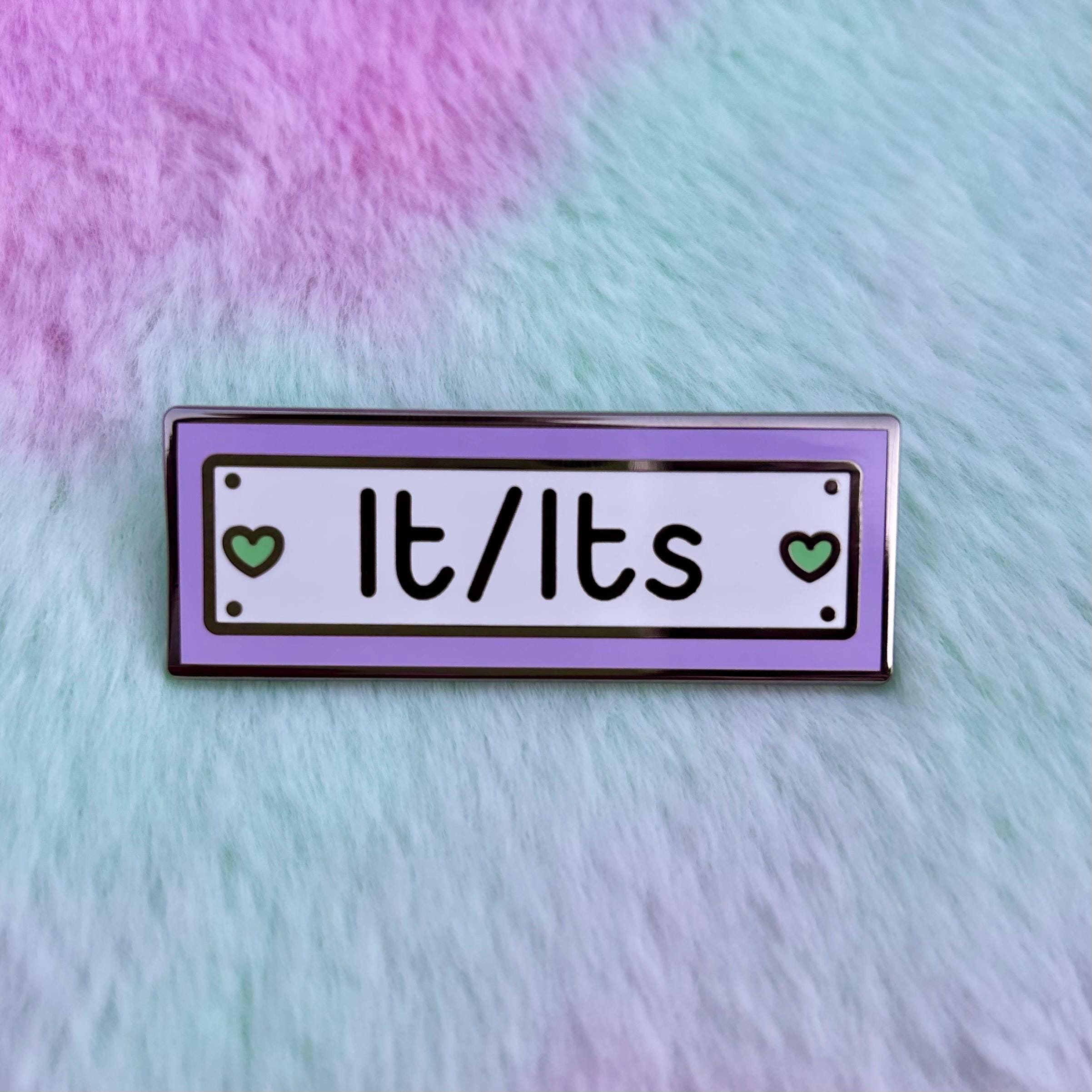 It/its Pronoun Pins // Kawaii Enamel