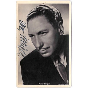 Willy Birgel tarjeta autografiada 1941 firmada, 40s tarjeta autografiada con firma manuscrita actor de cine nacional internacional
