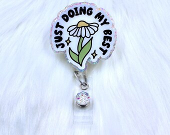 doing my best, badge reel, badge holder, ID badge clip, daisy badge reel, flower badge reel, nurse badge reel, daisy badge holder, nurse