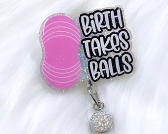 peanut ball badge reel, labor and delivery nurse badge reel, labor nurse badge reel, delivery nurse badge, RN badge reel, midwife badge reel