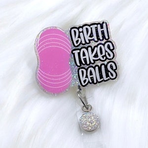 peanut ball badge reel, labor and delivery nurse badge reel, labor nurse badge reel, delivery nurse badge, RN badge reel, midwife badge reel