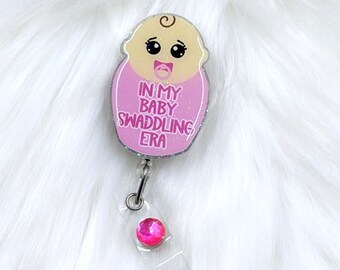 baby badge reel, L&D nurse badge reel, labor and delivery badge reel, swaddle specialist badge reel, RN badge reel, delivery nurse badge