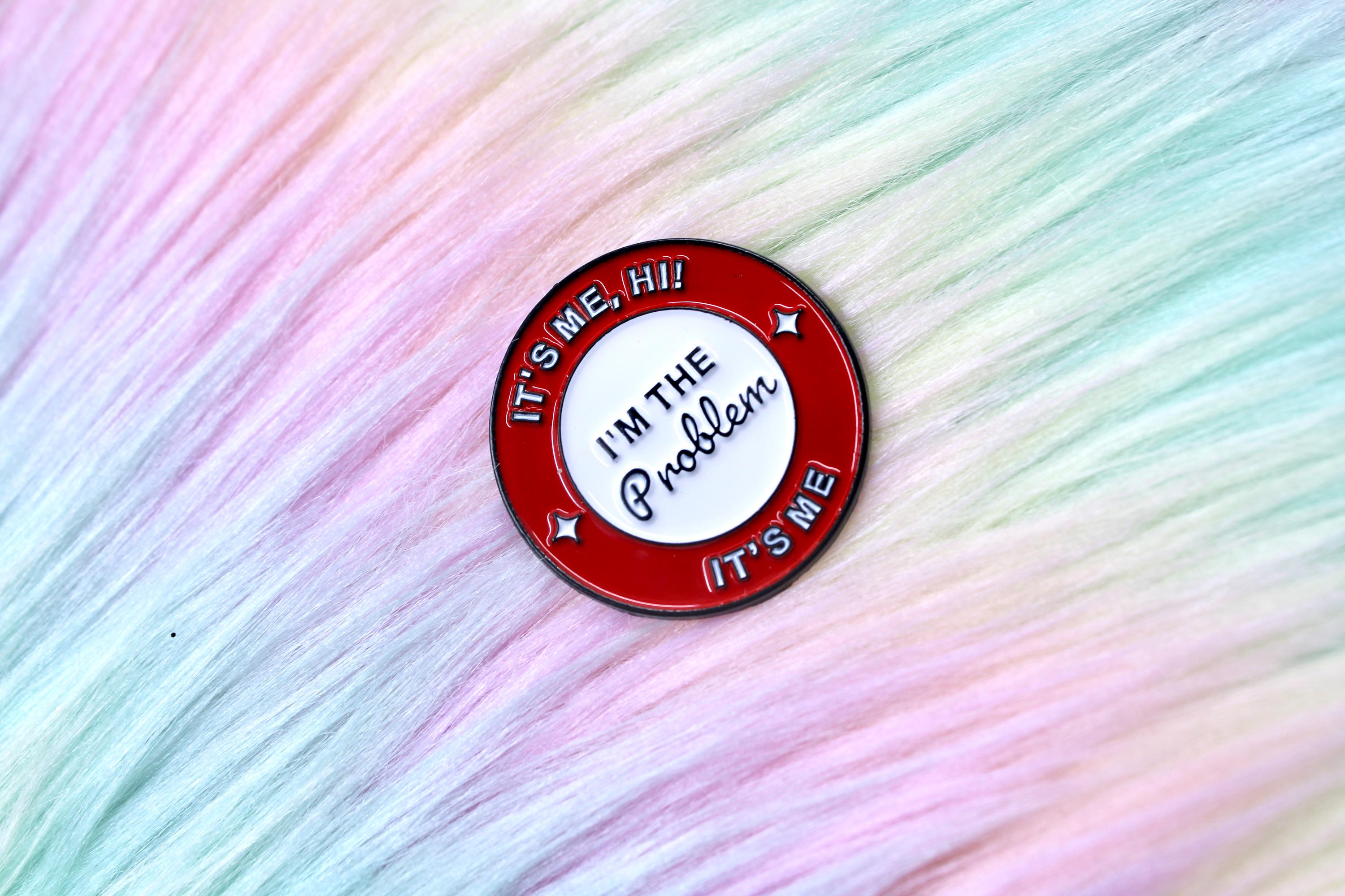 Hr Problem Pin I’m the Problem Pin, Enamel Pin, Funny Enamel Pin, Hi It’s Me, Badge ...