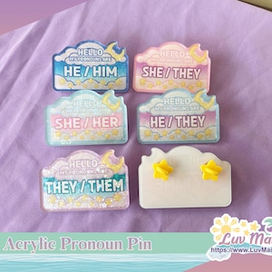 Dreamy Skies Acrylic Pronoun Pin: Star Holographic LGBTQ+ Ally (2.5 inch)