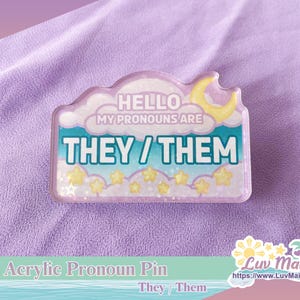 Dreamy Skies acrylic pronoun pin: star holographic lgbtq+ ally (2.5 inch) They/Them