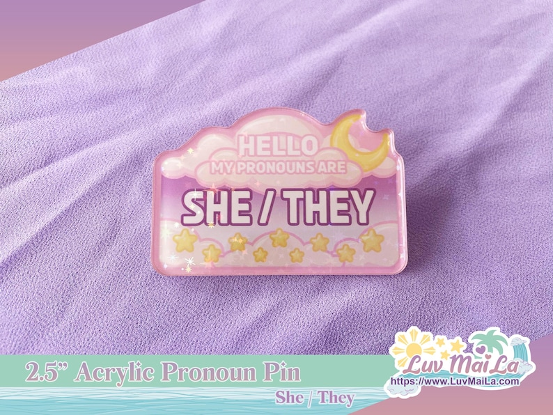 Dreamy Skies acrylic pronoun pin: star holographic lgbtq+ ally (2.5 inch) She/They