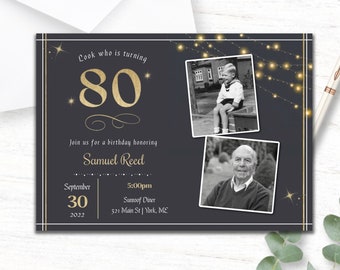 May include: A black and gold birthday invitation featuring a photo of a man and a younger version of himself. The invitation reads "Look who is turning 80" and includes the date, time, and location of the event.