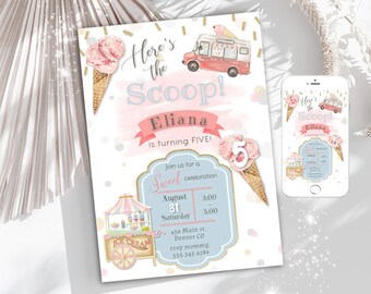 May include: A pink and blue ice cream themed birthday party invitation for a girl turning five. The invitation features an ice cream truck, ice cream cones, and a cart with the words "Ice Cream". The text on the invitation reads "Here's the Scoop! Eliana is turning FIVE! Join us for a Sweet celebration August 31 Saturday 3:00 - 5:00 456 Main st. Denver CO rsvp mommy: 555-345.6789"