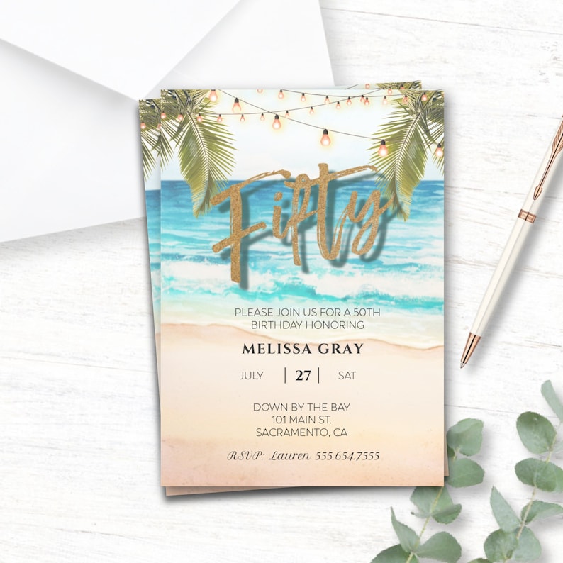 May include: A beach-themed invitation for a 50th birthday party. The invitation features a blue ocean with waves, palm trees, and string lights. The text on the invitation reads "Please join us for a 50th birthday honoring Melissa Gray, July 27, Sat, Down by the Bay, 101 Main St., Sacramento, CA, RSVP: Lauren 555.654.7555".