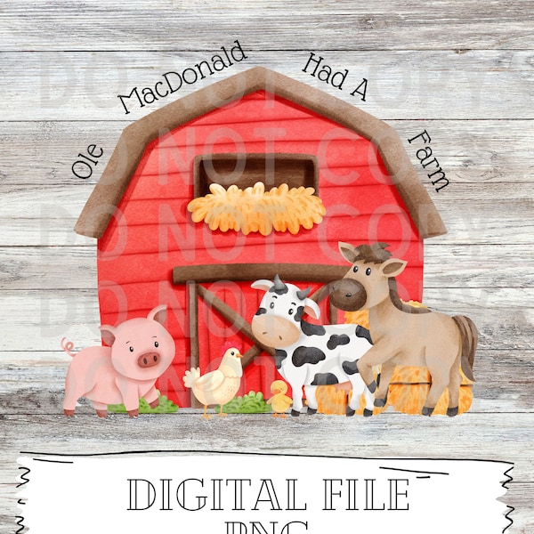 Ole MacDonald Had A Farm Digital File Download PNG barn farm eieio ole McDonald cow horse pig file for sublimation