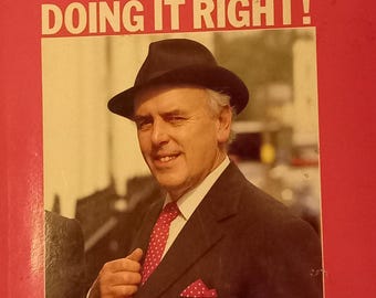 Guía de Arthur Dale para hacerlo bien. Leon Griffiths.