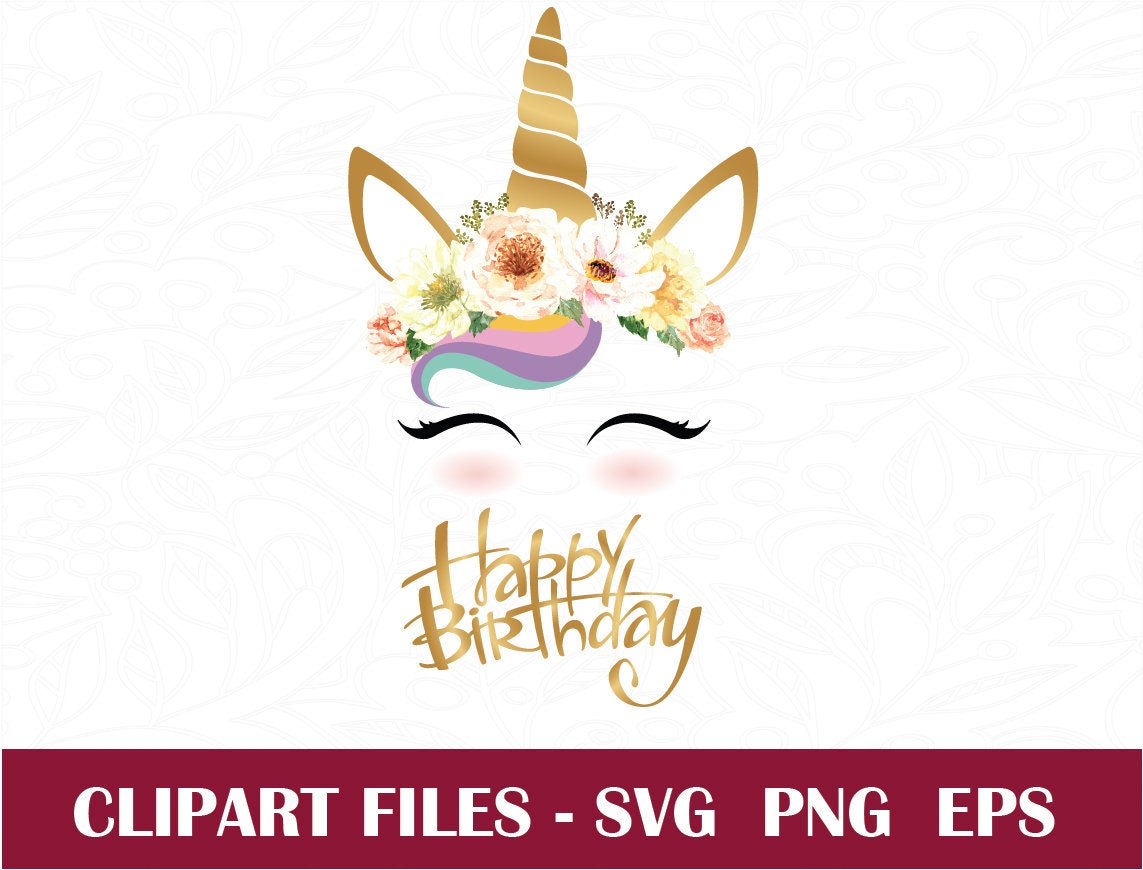 Download Unicorn Svg, Happy Birthday svg, Unicorn Happy Birthday svg file, Unicorn Happy Birthday png ...