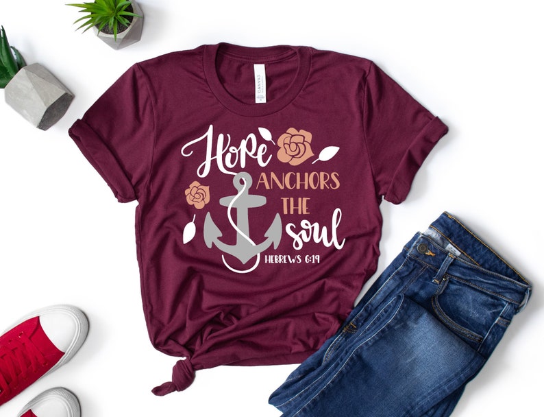 Hope Shirt Faith Shirt Hope Anchors the soul Christian image 0