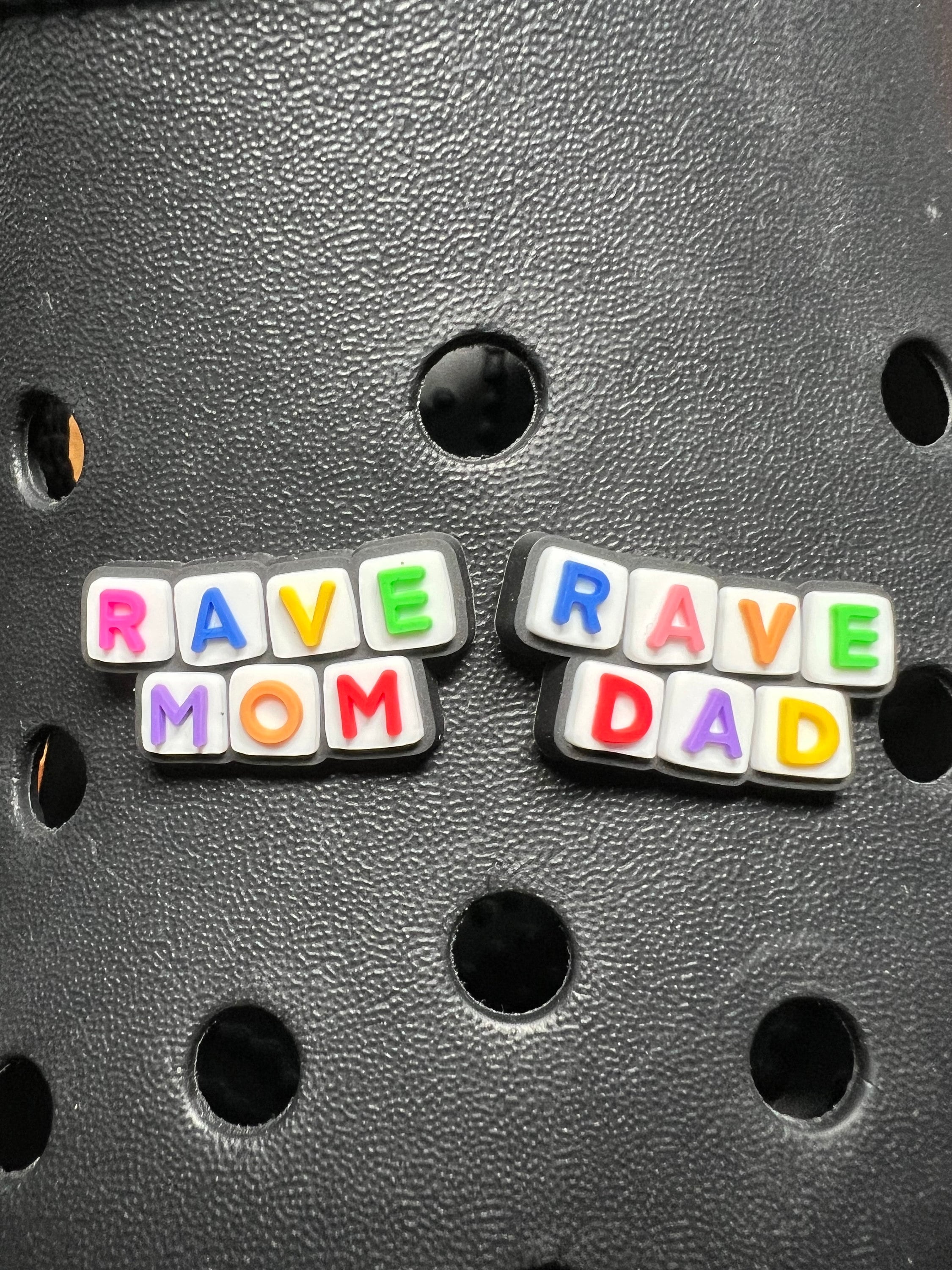 Rave Mom + Rave Dad Clog charms