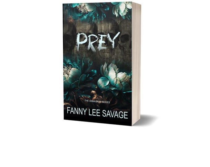 Signed Paperback: "Prey" by Fanny Lee Savage (The Unmasked Series)