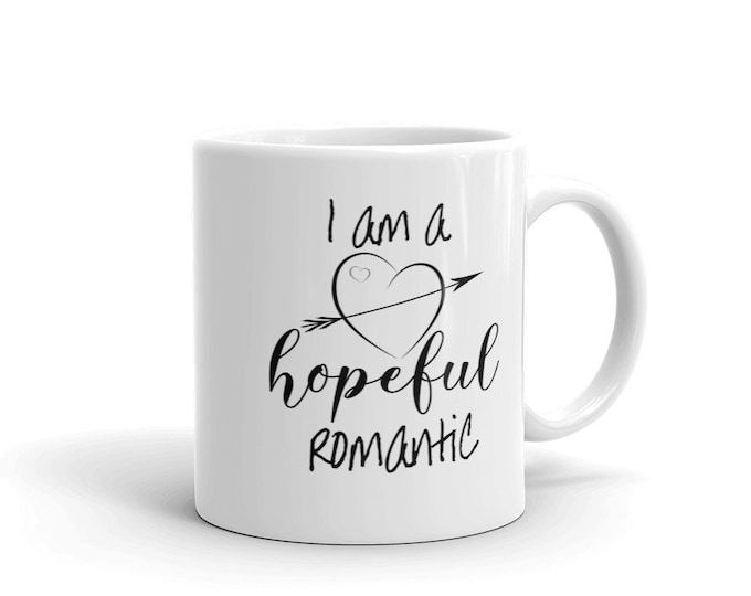 Hopeful Romantic Simple Mug