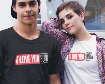 I Love You 3000 Shirt / Short-Sleeve Unisex T-Shirt