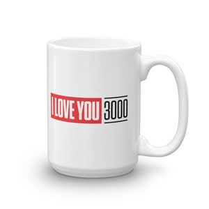 I Love You 3000 Mug / Iron Man Mug / Avengers Mug / Multiple Styles White (15oz)