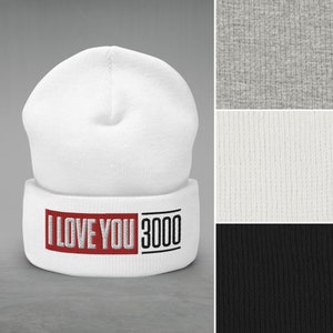 I Love You 3000 Beanie / Multiple Colors / Embroidered