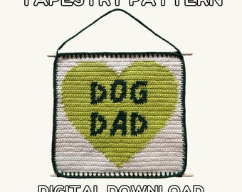 Dog Dad - Crochet Tapestry Pattern - Digital Download