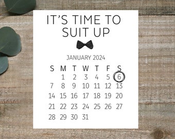 It's Time to suit up, Groomsmen Card, Unique groomsman proposal,  Best man Card, Ring Bearer Card, Groomsmen Calendar Card, Suit up Card