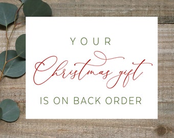 Your Christmas Gift is on back order, Christmas Pregnancy announcement card,Gift on back order,present on back order,Christmas surprise card