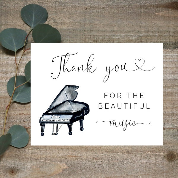 Thank you for the beautiful music, Pianist thank you card, card for musician, Thank you wedding vendor card, Wedding pianist thank you card