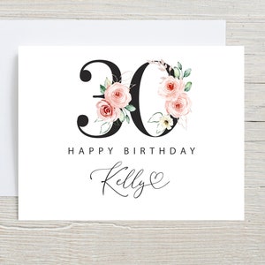Carte de 30e anniversaire, carte de 30 joyeux anniversaire, personnalisée avec nom, carte de 30 anniversaire personnalisée, anniversaire floral rose, carte personnalisée