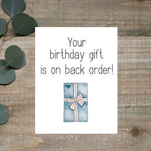 Votre cadeau d'anniversaire est en rupture de stock, faire-part de grossesse, faire-part de grossesse, nous sommes enceintes, faire-part de grossesse, jusqu'à