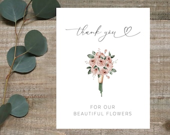 Thank you for our beautiful flowers card, Florist card, Wedding florist thank you card, card for florist, thank you wedding card,For Florist