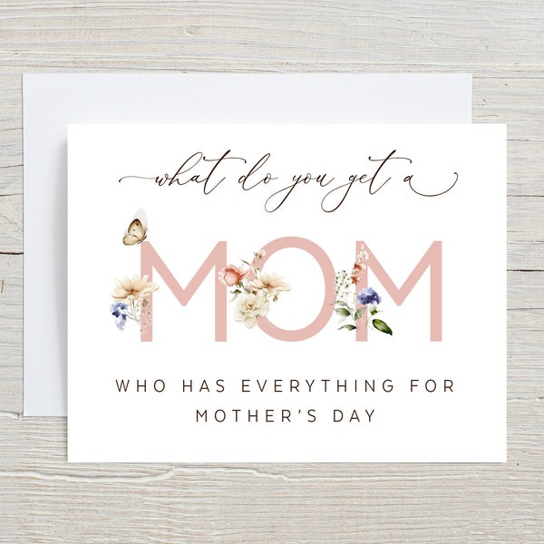 Funny Mothers Day Card, What do you get a Mom who has everything? A Grandchild, Happy Mothers Day, Pregnancy Announcement, Card for Mom