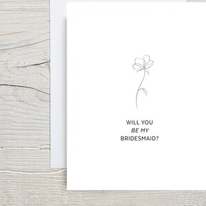 Serez-vous ma demoiselle d'honneur, demande en mariage minimaliste, carte florale délicate, dessin au trait floral, carte Je ne peux pas m'en passer, carte demoiselle d'honneur