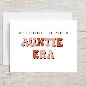 Aunty Era Announcement, Best friend pregnancy reveal, Only the best friends get promoted, Promoted to Auntie card, Auntie Card