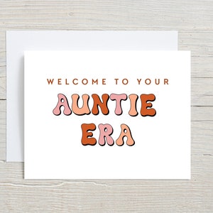 Aunty Era Announcement, Best friend pregnancy reveal, Only the best friends get promoted, Promoted to Auntie card, Auntie Card