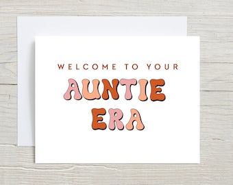 Aunty Era Announcement, Best friend pregnancy reveal, Only the best friends get promoted, Promoted to Auntie card, Auntie Card