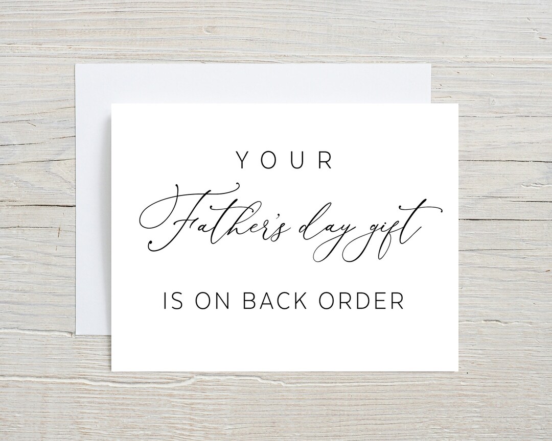 Your Fathers Day Gift is on Back Order, Pregnancy Announcement, Father ...