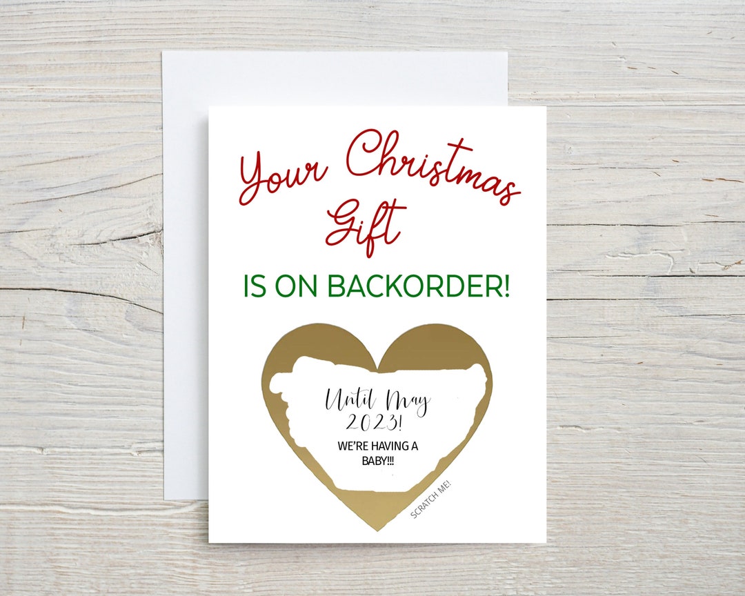 Christmas Gift is on Backorder, Present on Layaway, Pregnancy