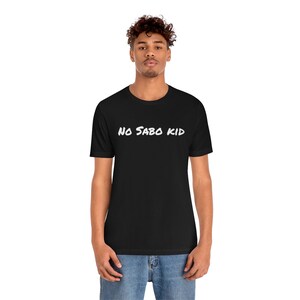 No Sabo Kid T-Shirt | Funny Mexican Shirt | Espanglish Mexican American Tee